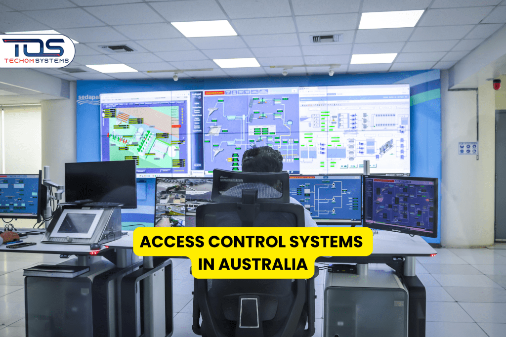ACCESS CONTROL SYSTEMS IN AUSTRALIA