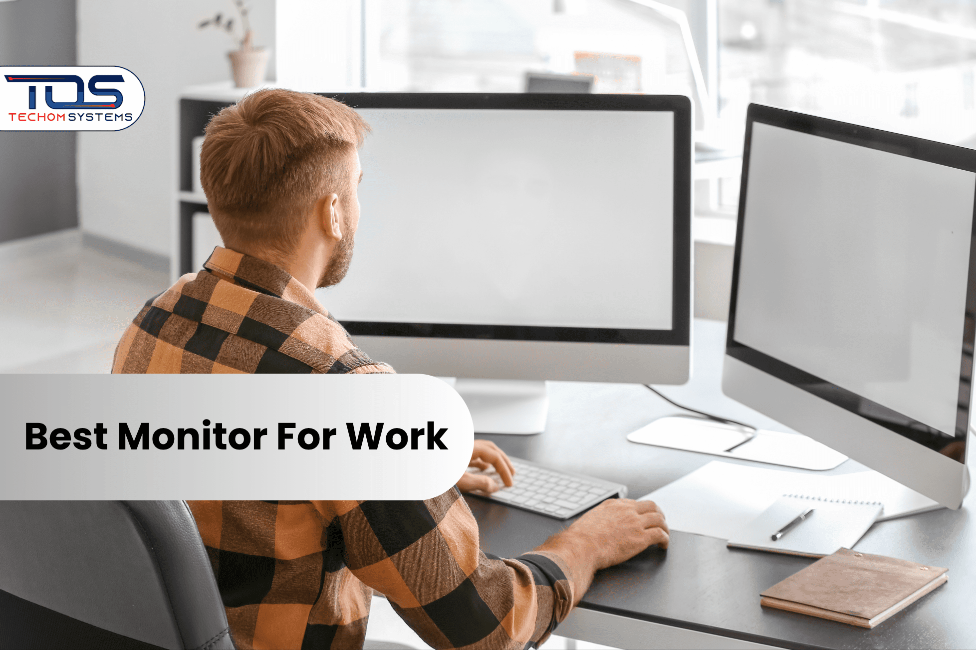 Best Monitor For Work