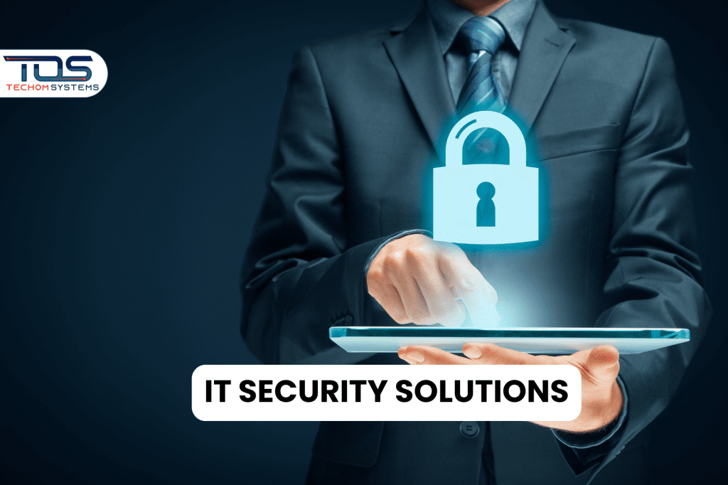 IT SECURITY SOLUTIONS