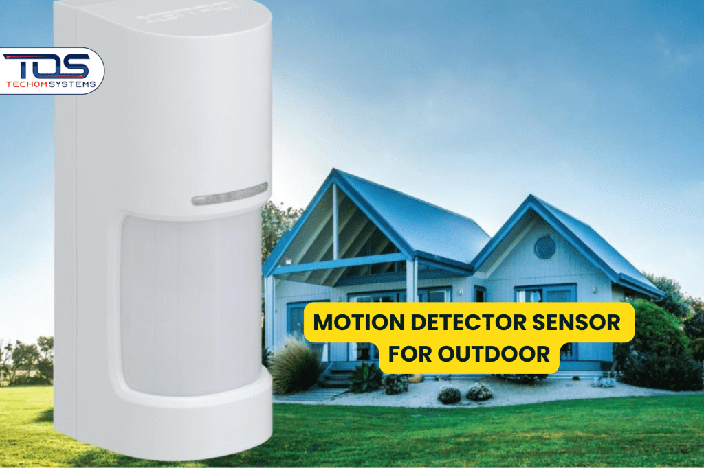 MOTION DETECTOR SENSOR FOR OUTDOOR