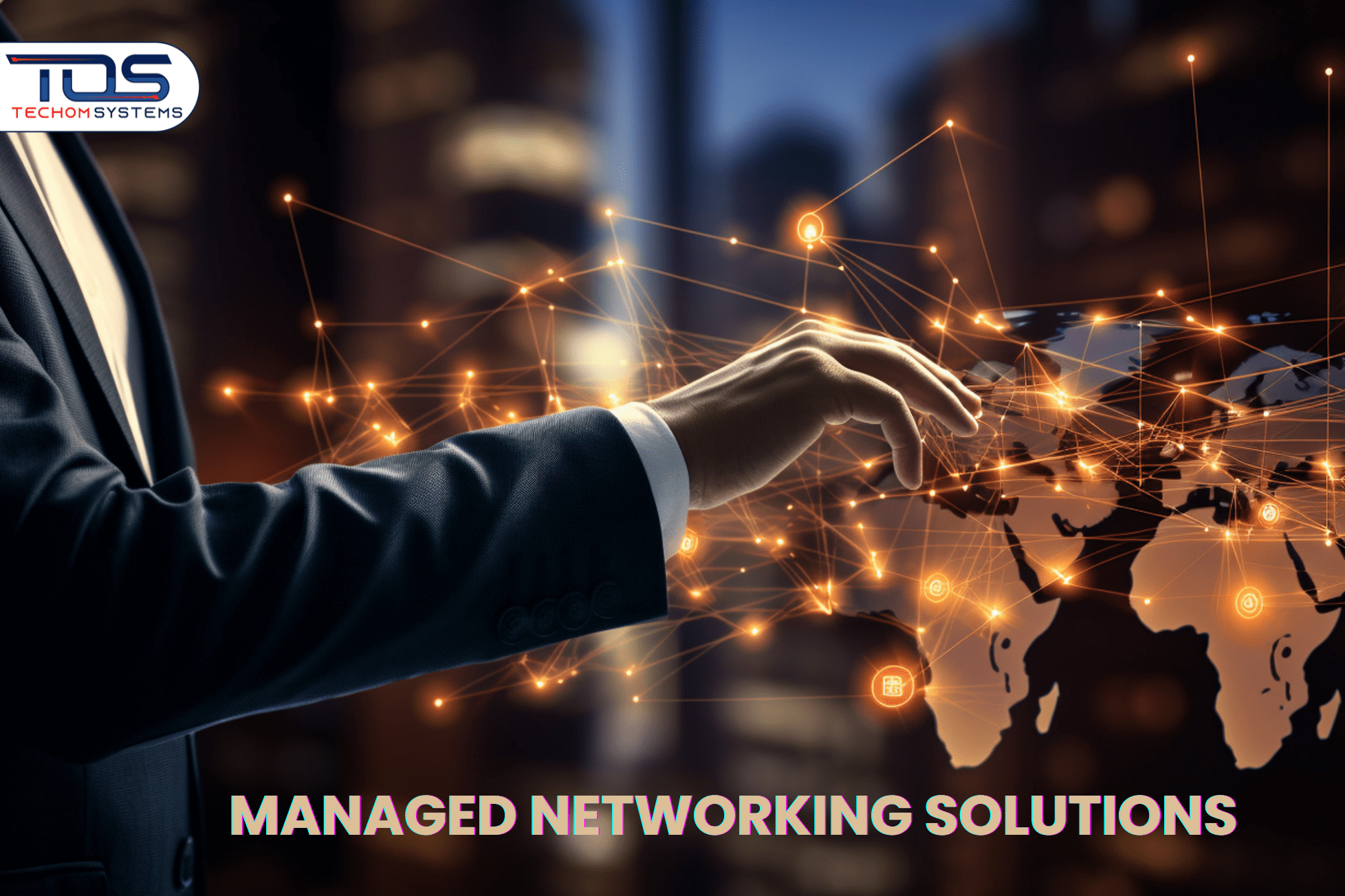 Managed Networking Solutions